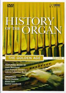 

HISTORY OF THE ORGAN - VOLUME III. THE GOLDEN AGE, 1 DVD