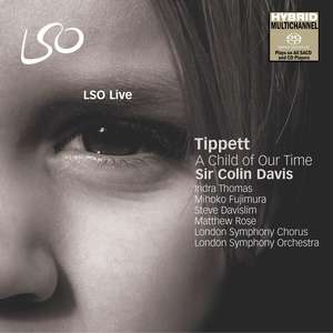 Tippett A Child of our Time. Sir Colin Davis