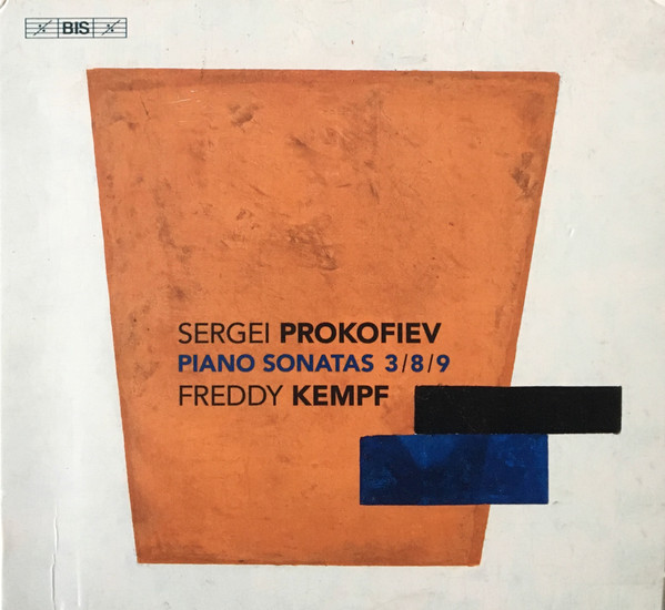 

Freddy Kempf - Piano Sonatas 3 / 8 & 9 (1 CD)