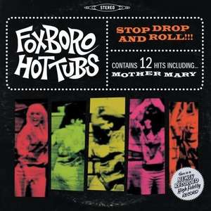 

Foxboro Hottubs (Green Day): Stop Drop And Roll!!!, 1 LP