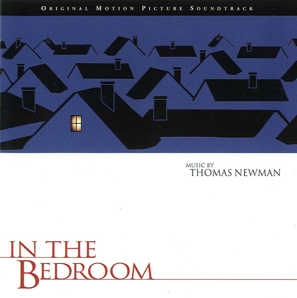 

Thomas Newman – In The Bedroom (Original Motion Picture Soundtrack) (1 CD)