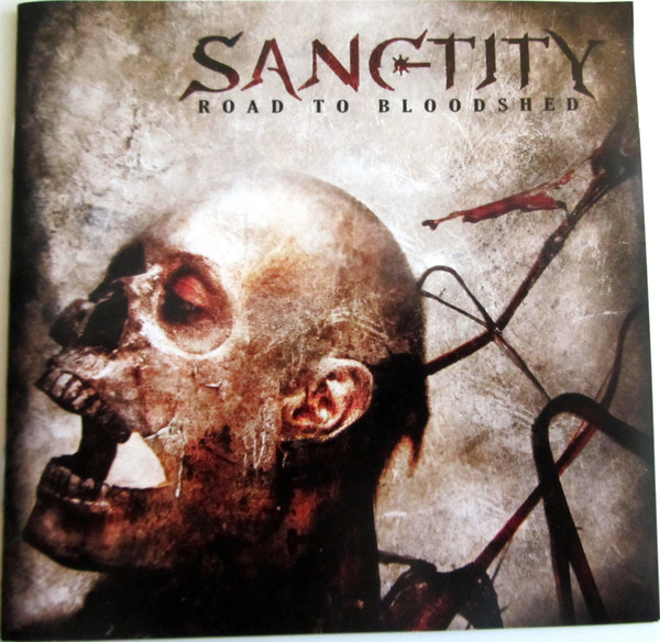 

Sanctity: Road to Bloodshed (1 CD)