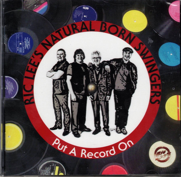 

Ric Natural Born Swingers Lee'S: Put A Record On (1 CD)