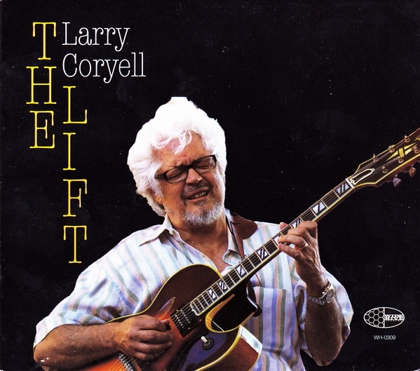 

Larry Coryell: Lift (1 CD)