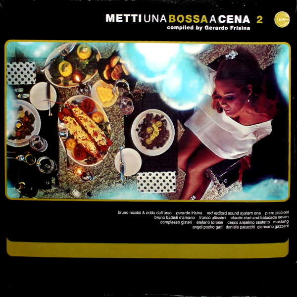 

Сборник / Metti Una Bossa A Cena 2 (2LP)