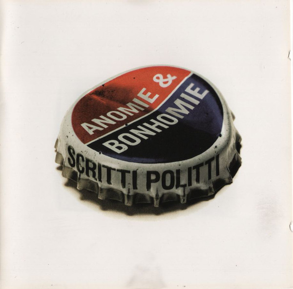

Scritti Politti: Anomie & Bonhomie (1 CD)
