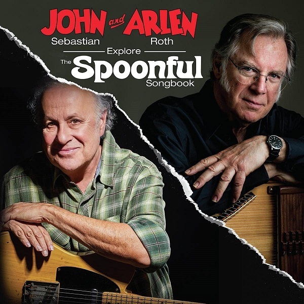 фото John sebastian and arlen roth / explore the spoonful songbook (lp) bmg