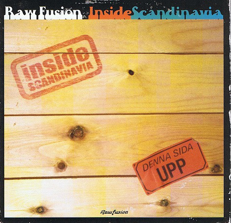 Various Artists: Raw Fusion Recordings Presents Inside Scandinavia (1 CD)