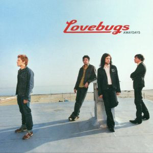Lovebugs: Awaydays (1 CD)