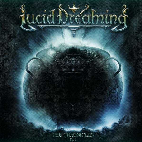 

Lucid Dreaming - The Chronicles Pt. I (1 CD)