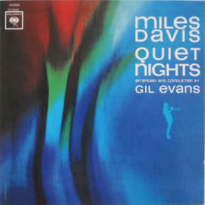 

Miles Davis - Quiet Nights (1 CD)