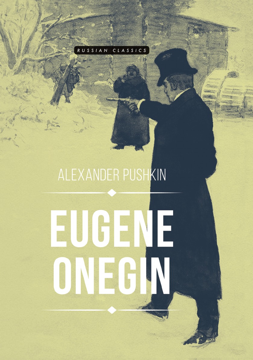 

Eugene Onegin