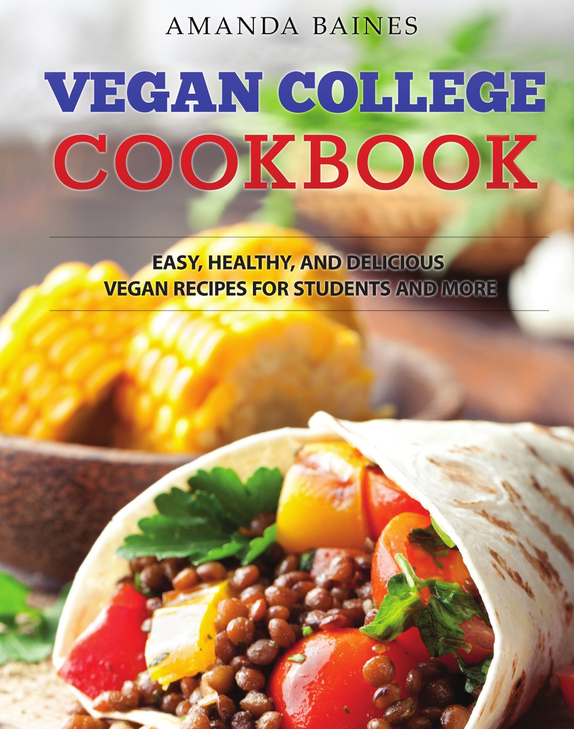 

Vegan College Cookbook