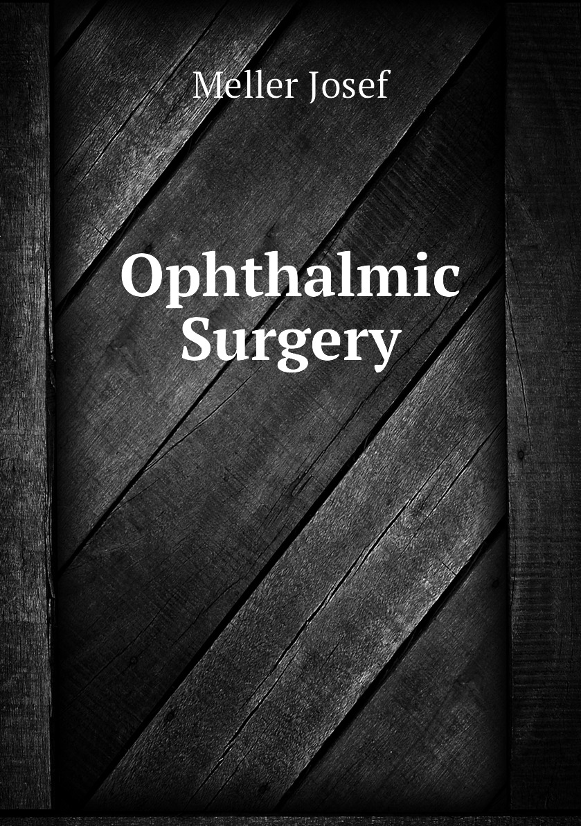 

Ophthalmic Surgery