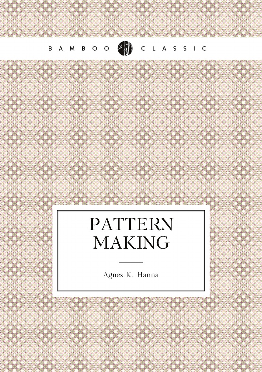 

Pattern making