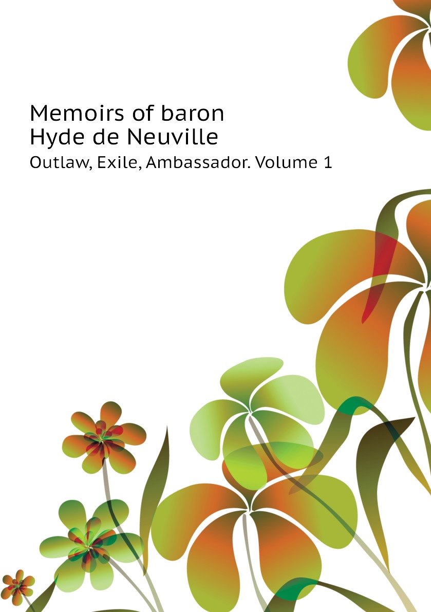 

Memoirs of baron Hyde de Neuville