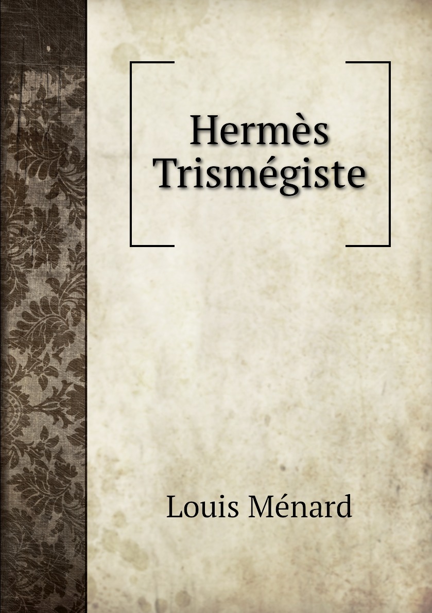 

Hermes Trismegiste