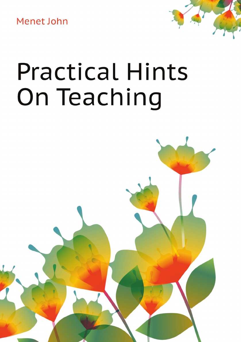 

Practical Hints On Teaching