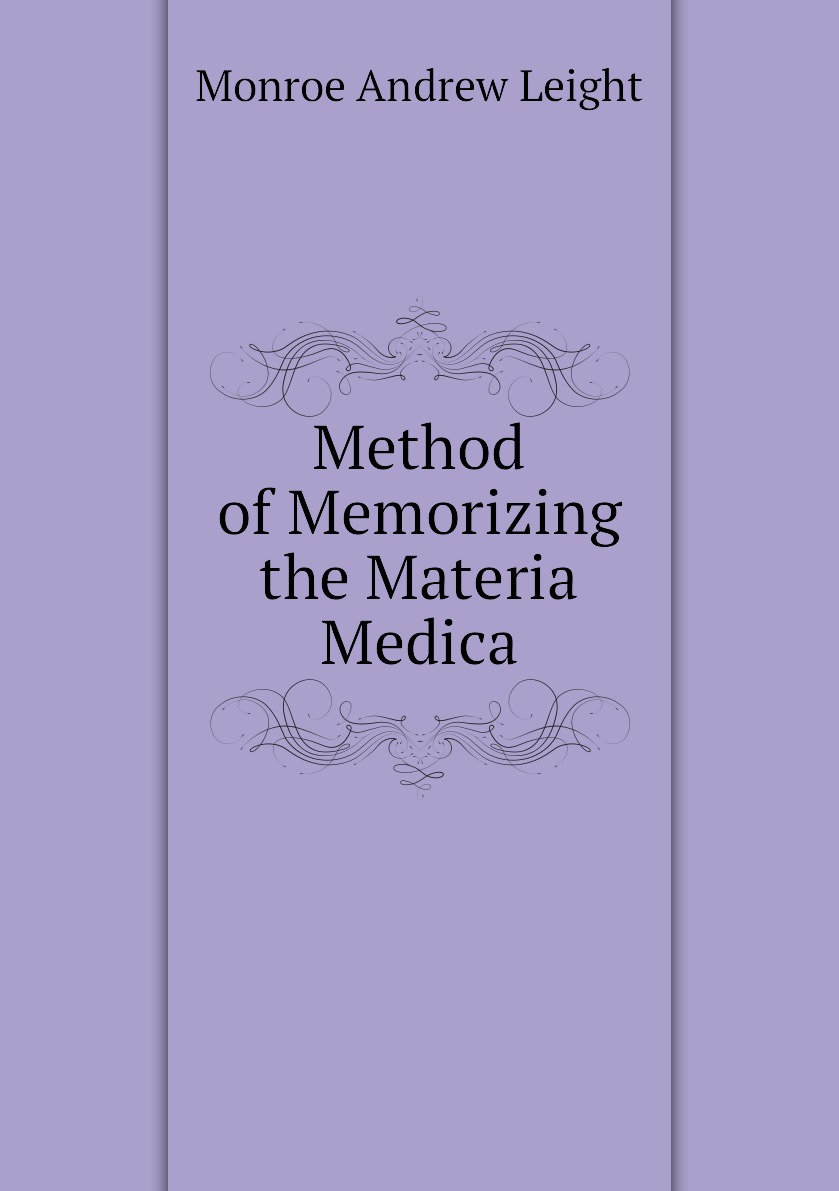 

Method of Memorizing the Materia Medica
