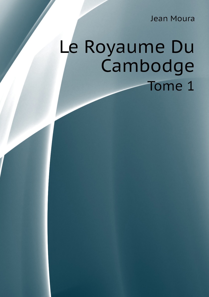 

Le Royaume Du Cambodge