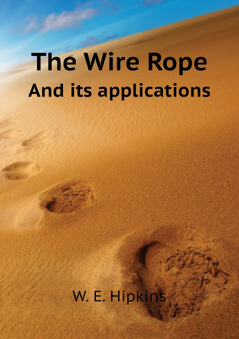 

The Wire Rope