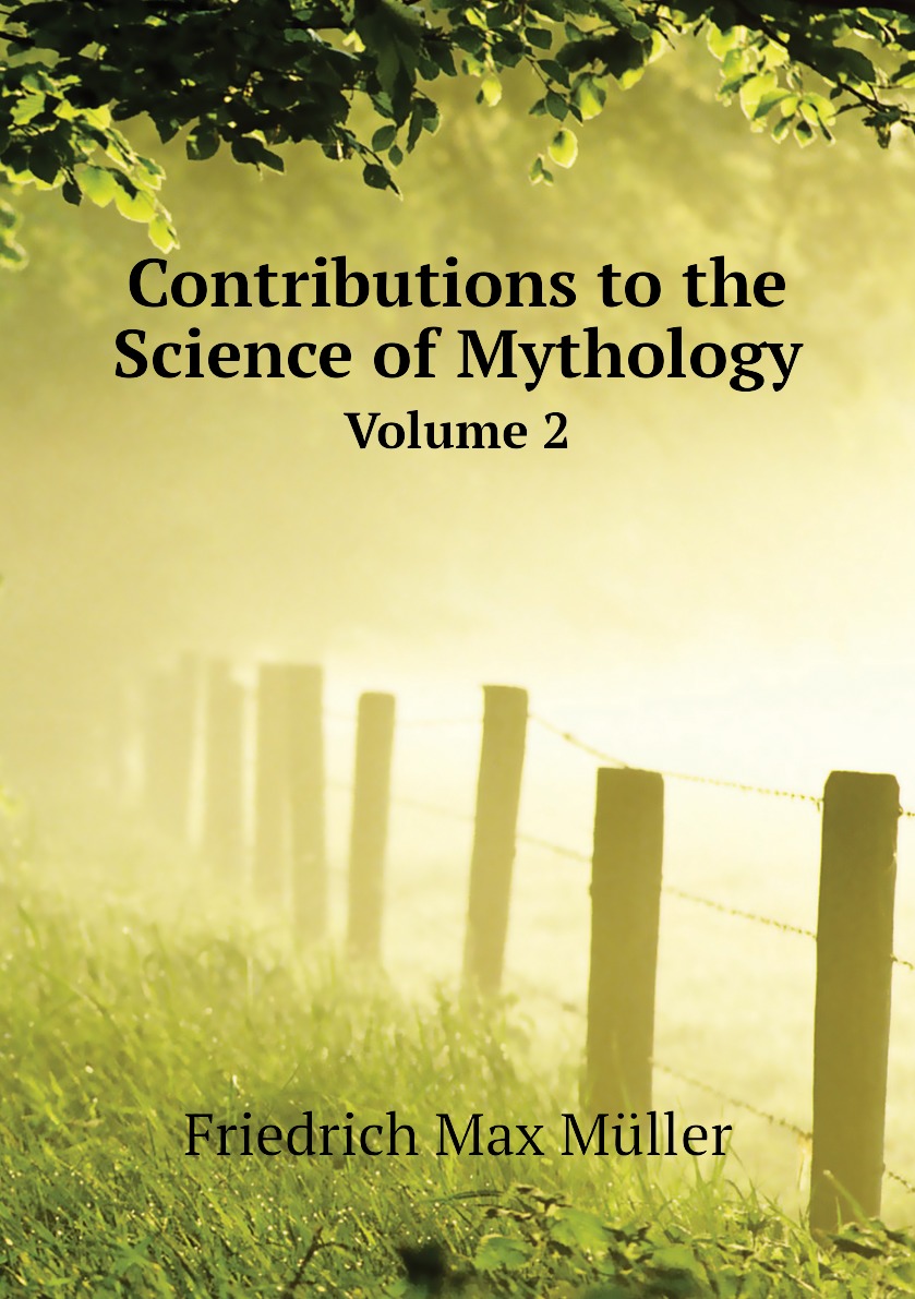 

Contributions to the Science of Mythology