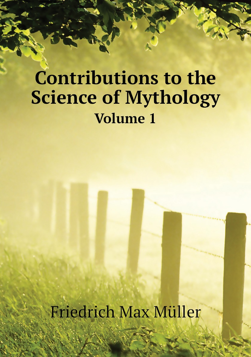 

Contributions to the Science of Mythology