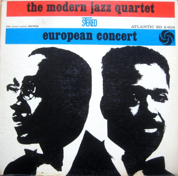 

Modern Jazz Quartet European Concert (Европейский концерт), LP