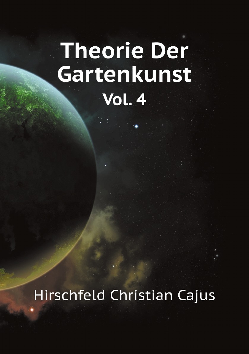 

Theorie Der Gartenkunst (German Edition)