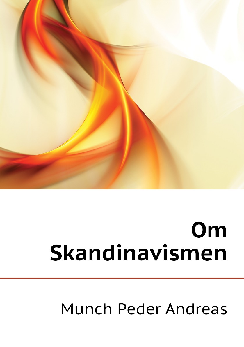 

Om Skandinavismen