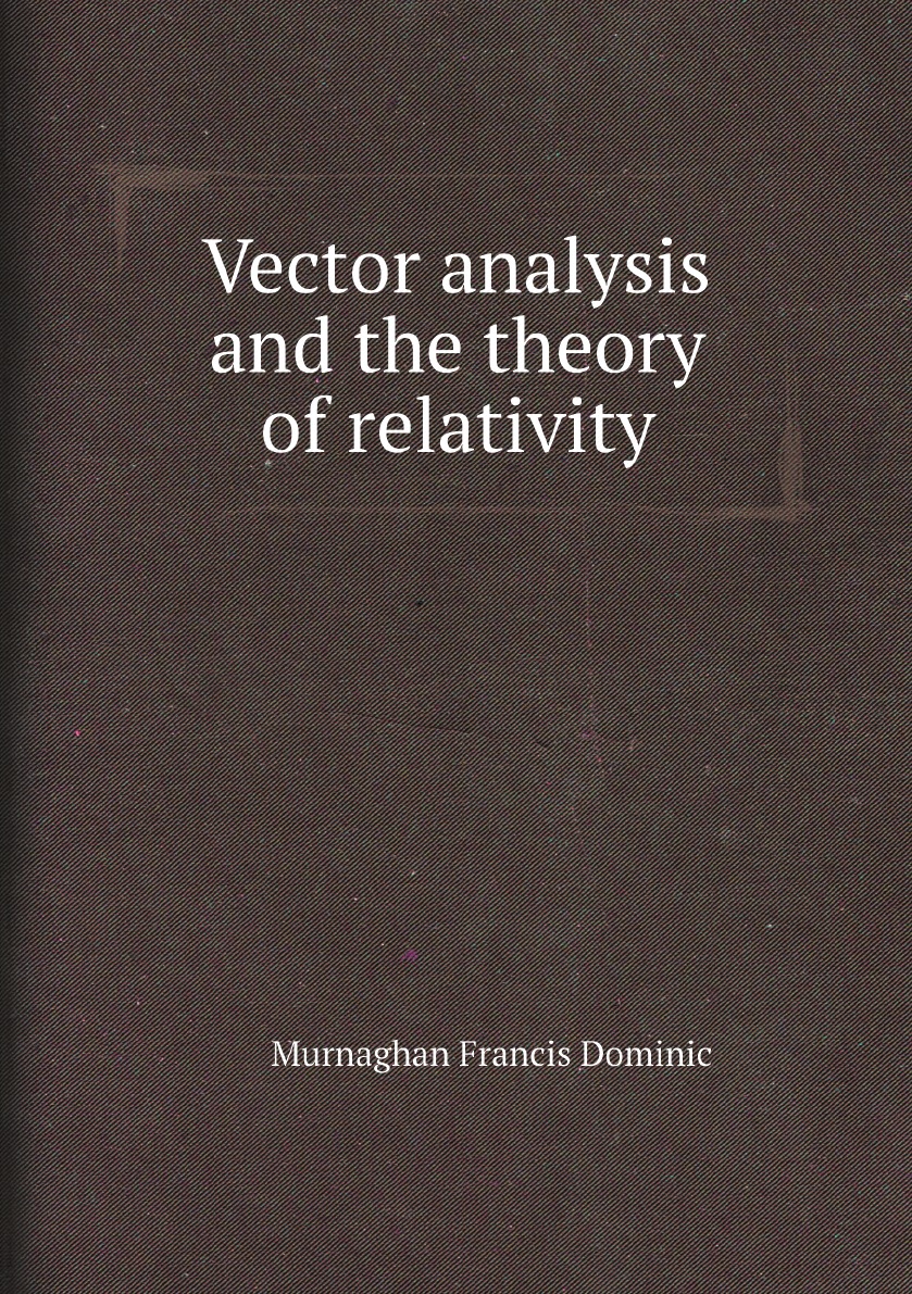 

Vector analysis and the theory of relativity