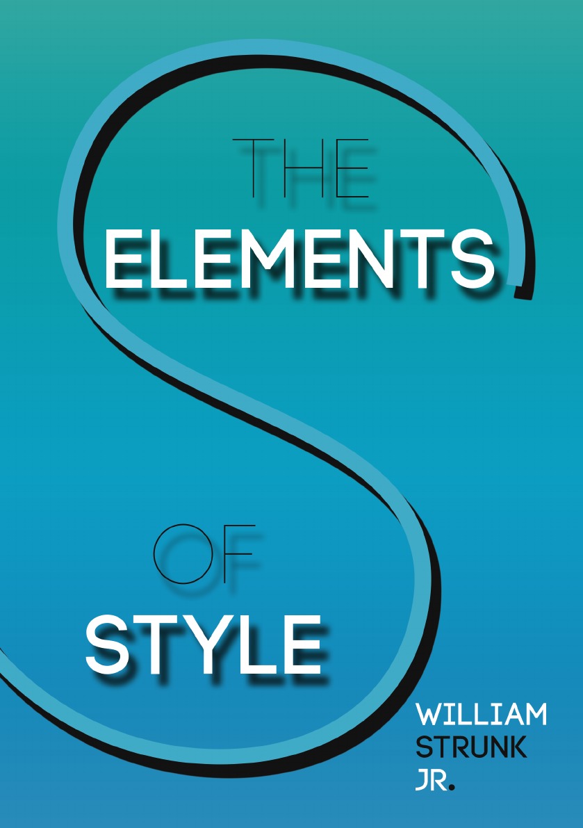 

The Elements of Style