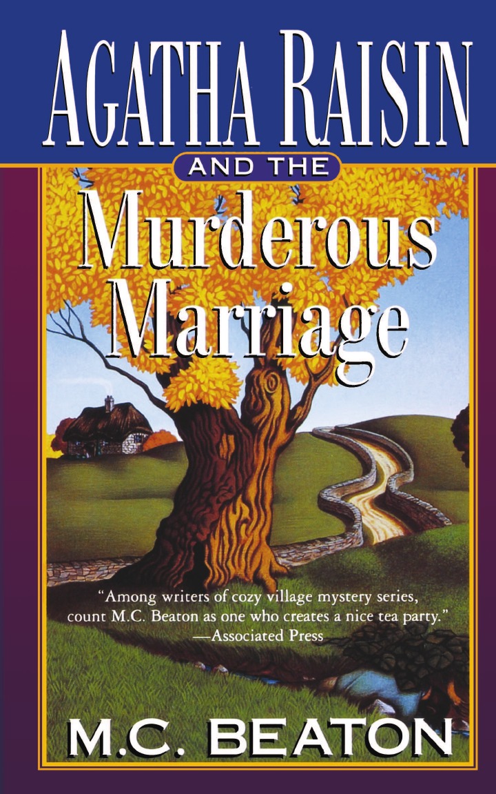 

Agatha Raisin and the Murderous Marriage