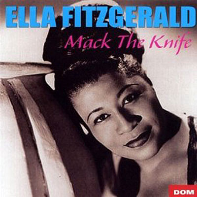 

Ella Fitzgerald - Mack The Knife (1 CD)