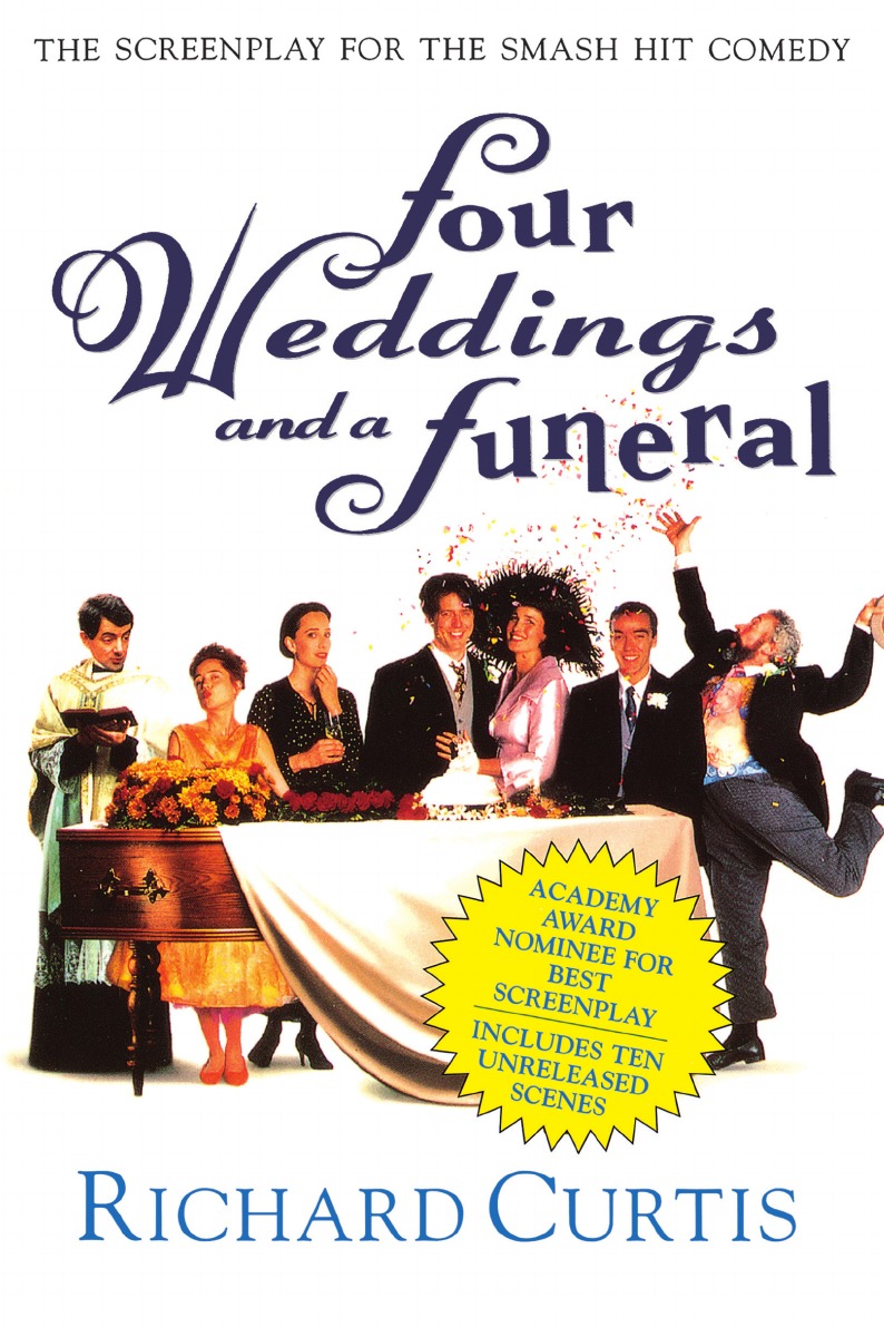 

Four Weddings and a Funeral