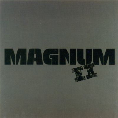 Magnum ?– Magnum Ii (1 CD)
