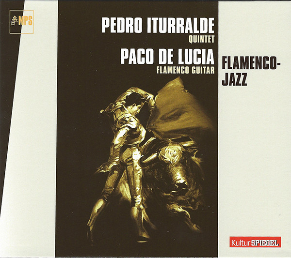 

Pedro Iturralde - Flamenco Jazz (KulturSpiegel) (1 CD)