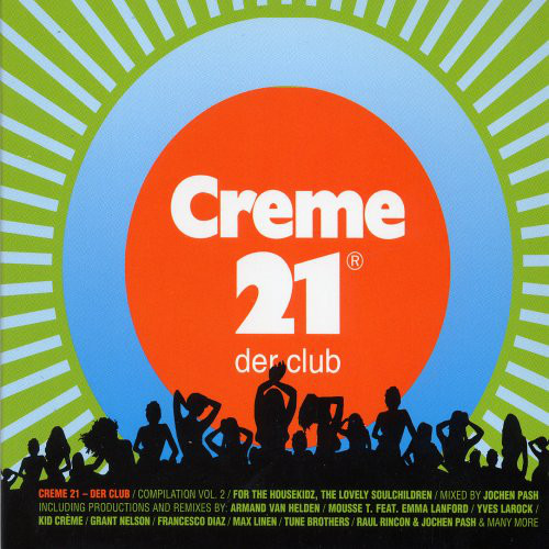 

Creme 21 - Der Club Vol. 2 (1 CD)