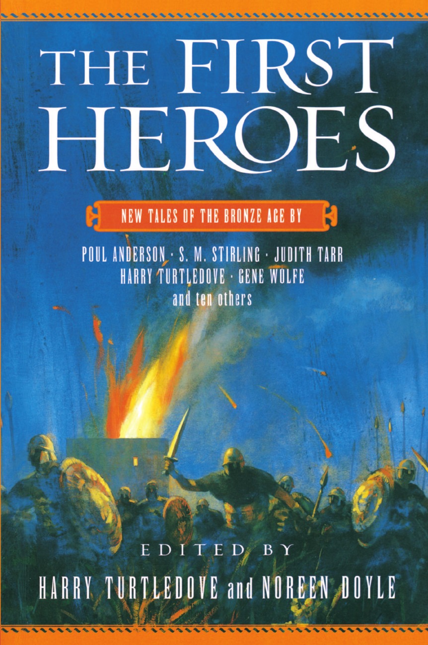 

The First Heroes