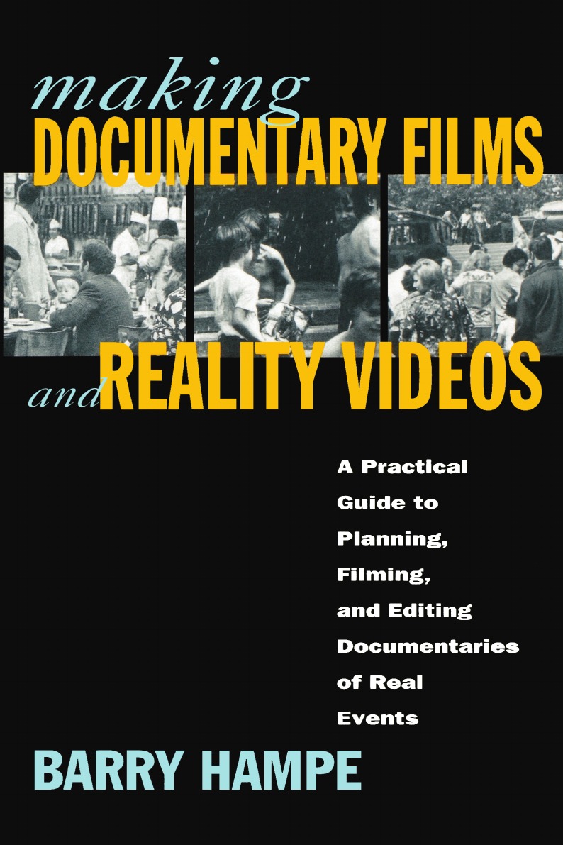 

Making Documentary Films and Reality Videos