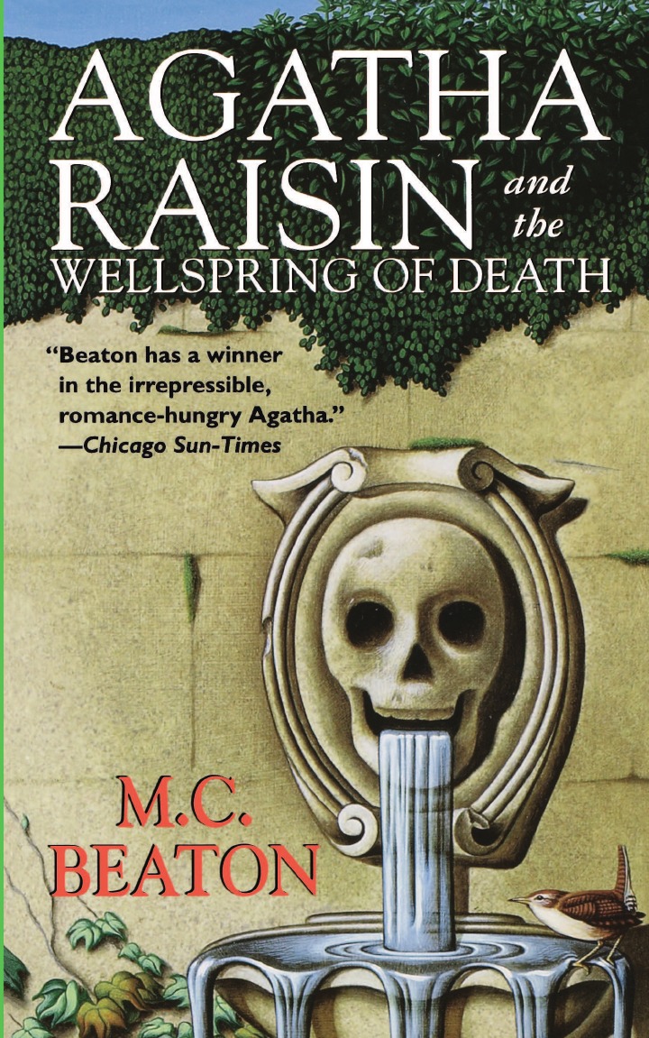 

Agatha Raisin and the Wellspring of Death