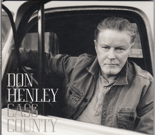 

Don Henley: Cass County (1 CD)