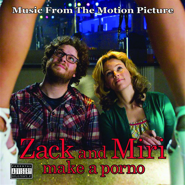 Zack And Miri Make A Porno: Music From The Motion Picture (1 CD)