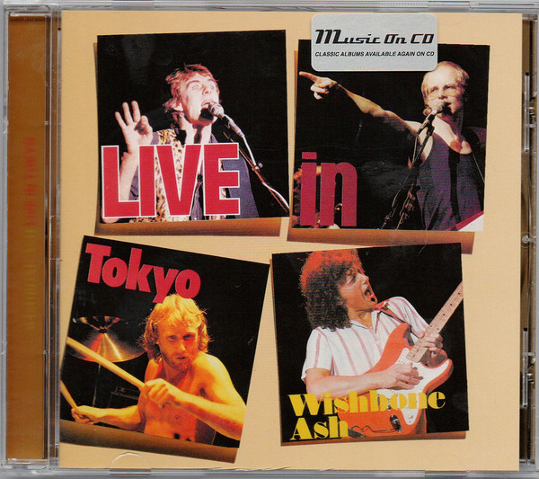 

WISHBONE ASH - Live In Tokyo (1 CD)