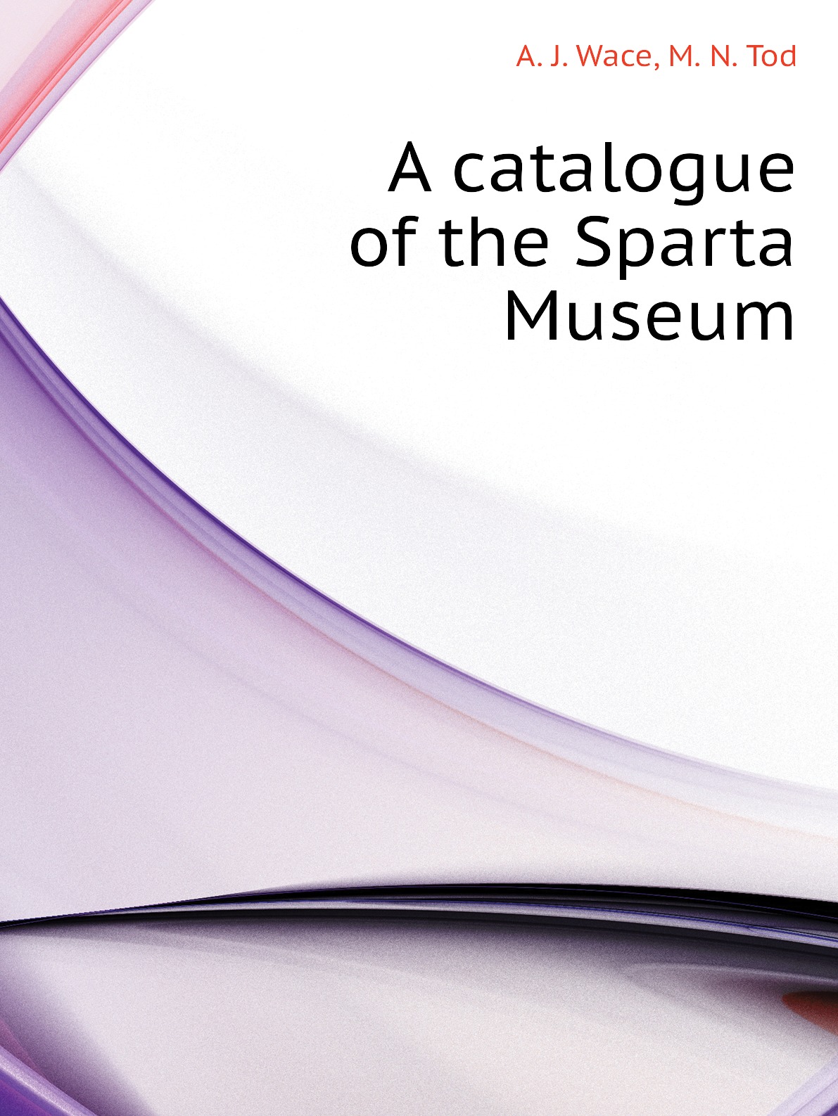 

A catalogue of the Sparta Museum