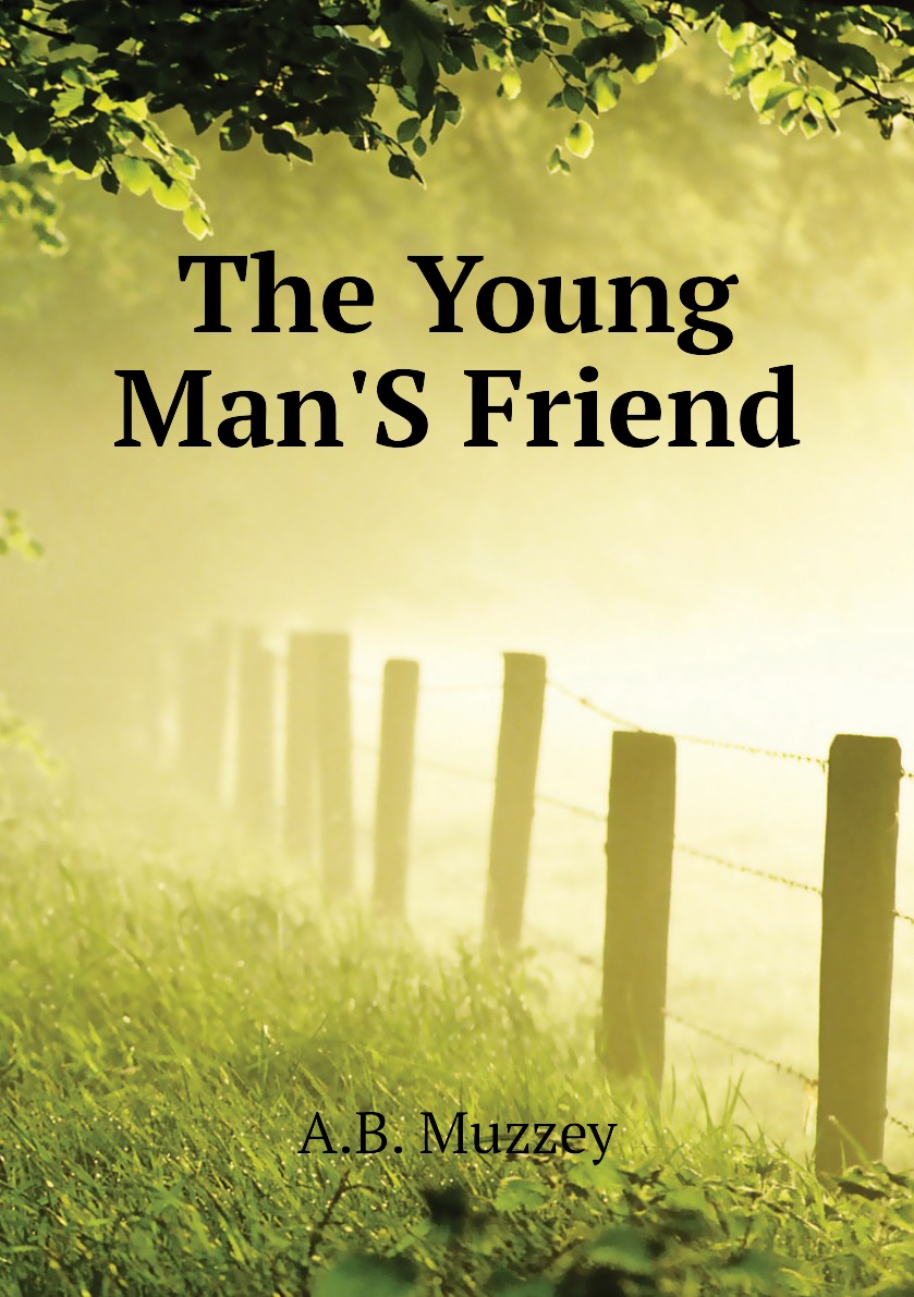 

The Young Man'S Friend