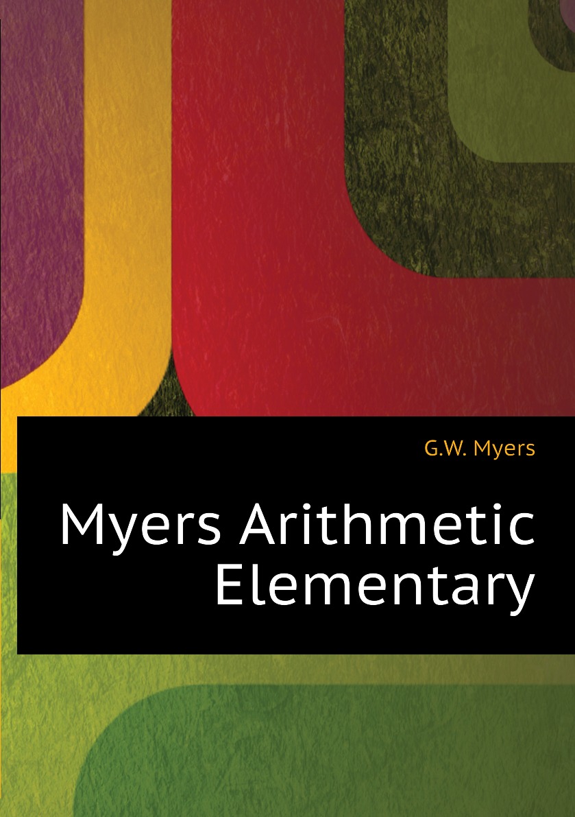 

Myers Arithmetic Elementary