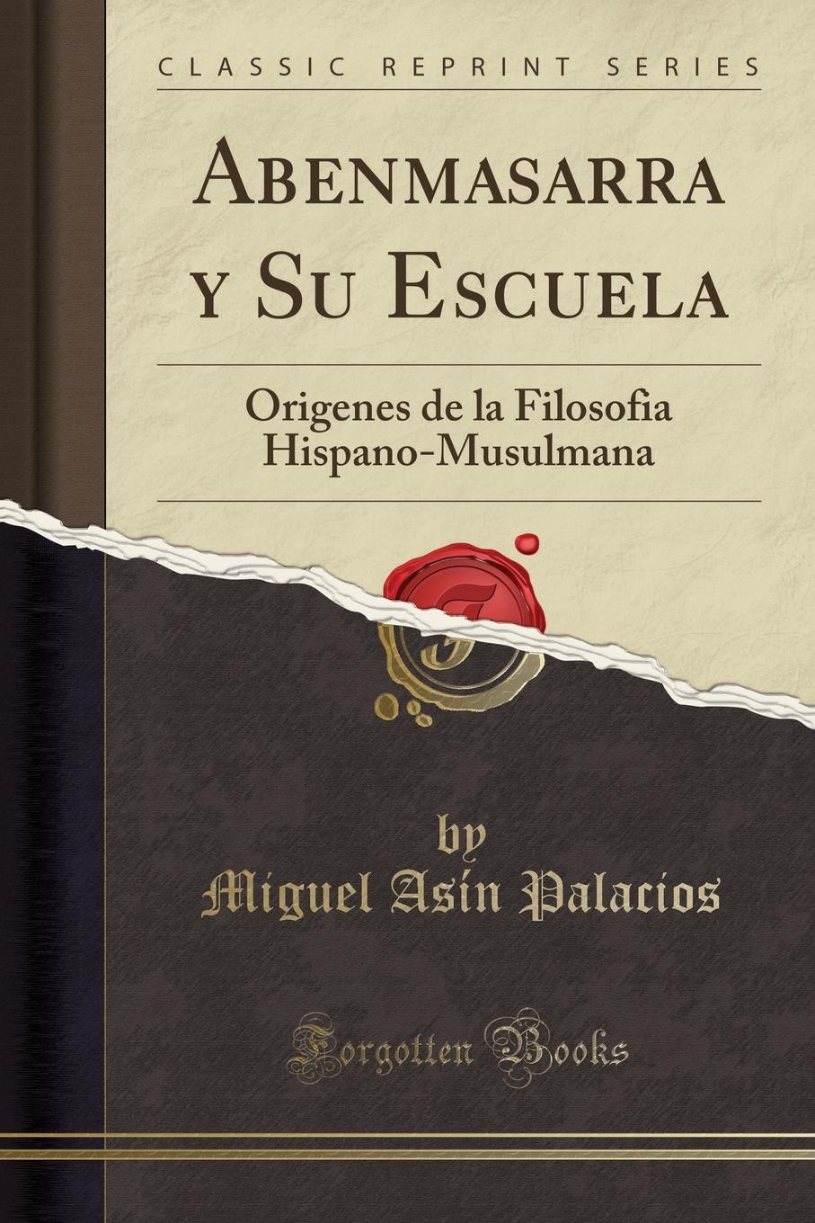 

Abenmasarra y Su Escuela