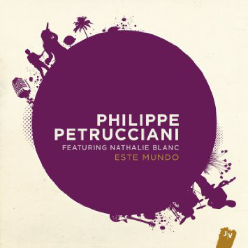 

Philippe Petrucciani: Este Mundo Feat. Nathalie Blanc (1 CD)