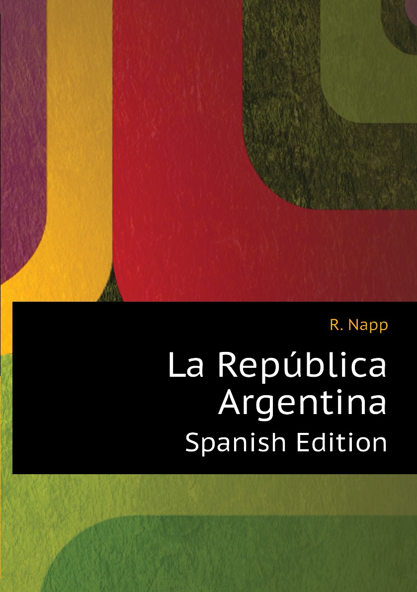 

La Republica Argentina